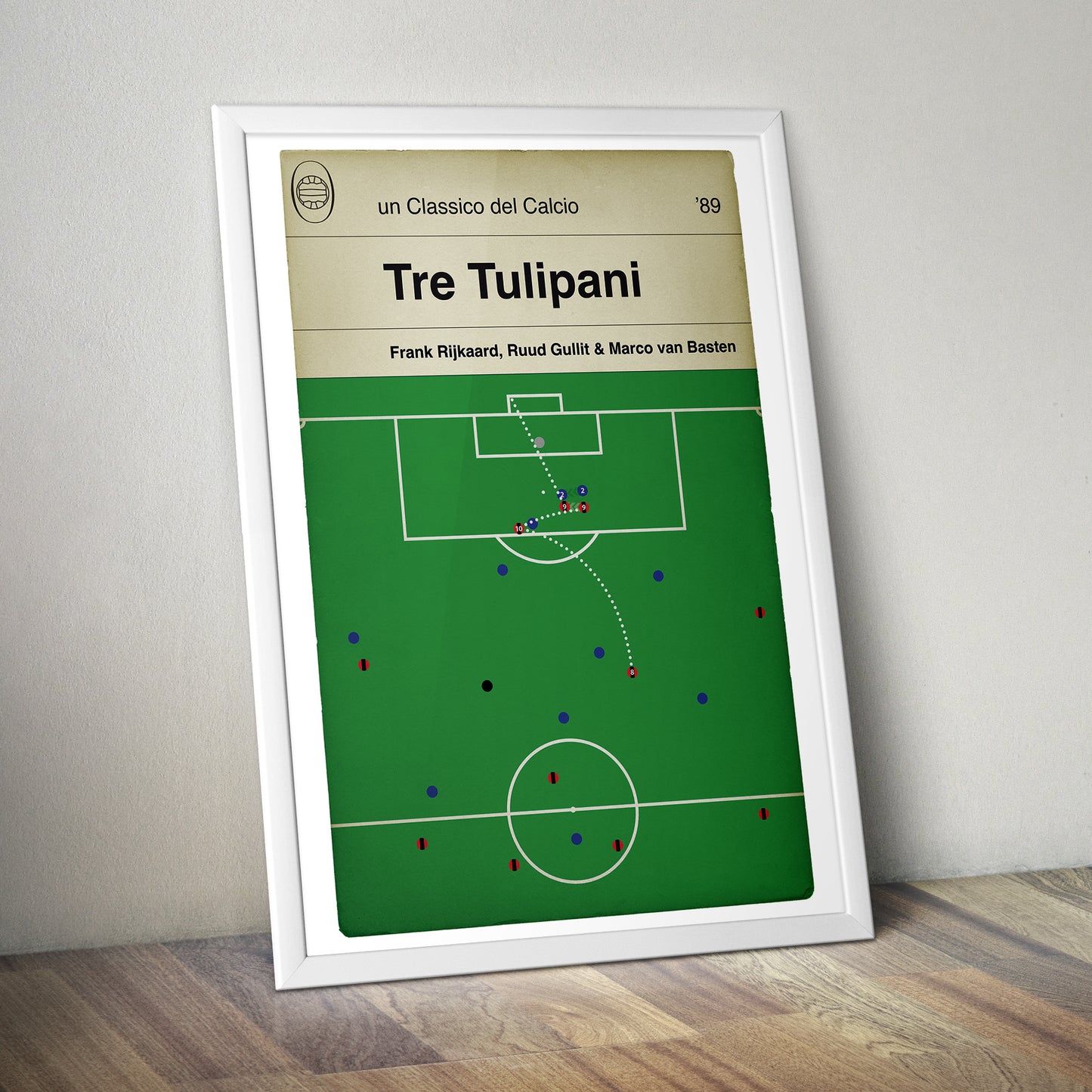 Marco Van Basten Goal - AC Milan 5 Real Madrid 0 - Tre tulipani - European Cup Semi Final 1989 - Poster di calcio (Various Sizes)