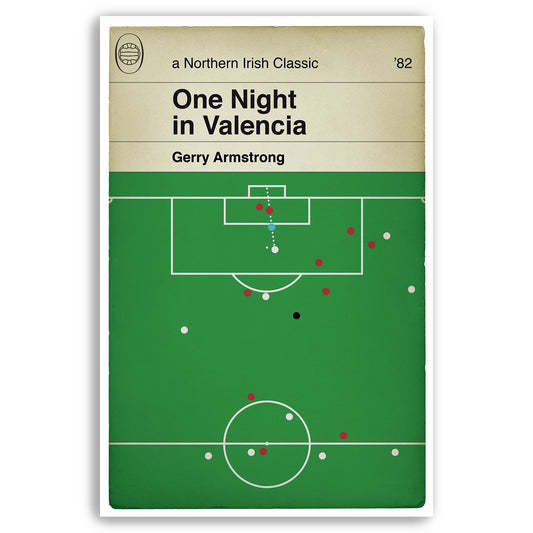Gerry Armstrong goal for Northern Ireland v Spain 1982 - One Night in Valencia - Football Print - Classic Book Cover Poster (Various Sizes)