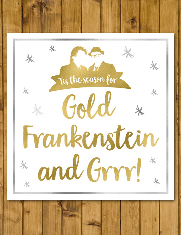 Gold Frankenstein and Grrr - Rik Mayall and Adrian Edmondson - British Comedy Classic - Bottom - Alternative Christmas Card (125mm Square)