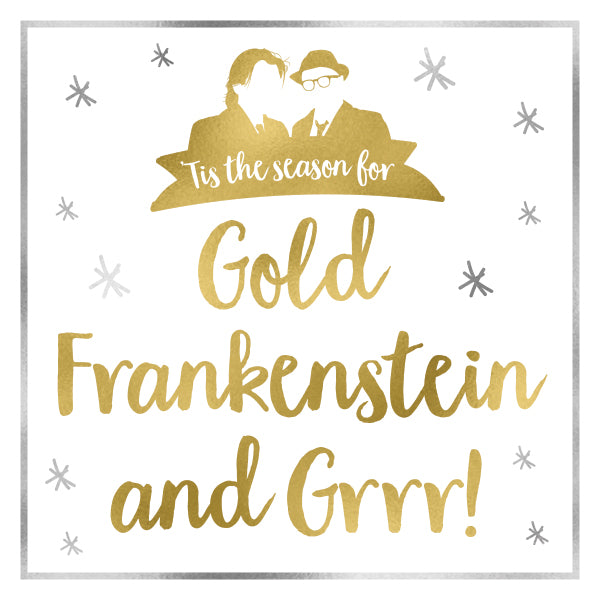 Gold Frankenstein and Grrr - Rik Mayall and Adrian Edmondson - British Comedy Classic - Bottom - Alternative Christmas Card (125mm Square)