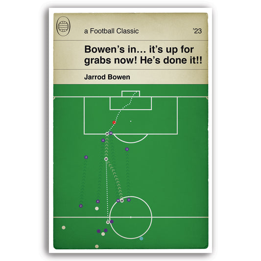 Jarrod Bowen Goal - West Ham United winner v Fiorentina - Longer Commentary Version - Europa Conference League Final (Various sizes)