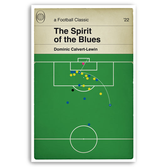 Dominic Calvert-Lewin Winner - Spirit of the Blues - Everton goal v Crystal Palace - Everton 3 Palace 2 - Book Cover Print (Various sizes)