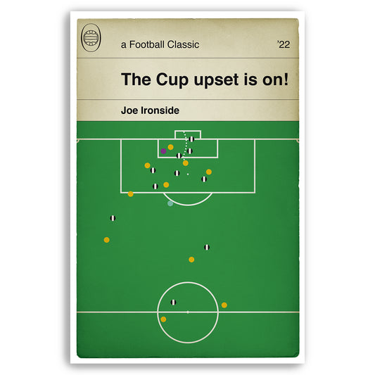 Cambridge United winner v Newcastle United - Joe Ironside Goal - FA Cup Third Round 2022 - Classic Book Cover Poster (Various Sizes)