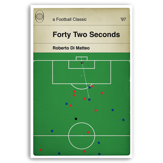 Chelsea Cup Final Goal v Middlesbrough in 1997 - Roberto Di Matteo - 42 seconds - Classic Book Cover Print - Football Gift (Various Sizes)
