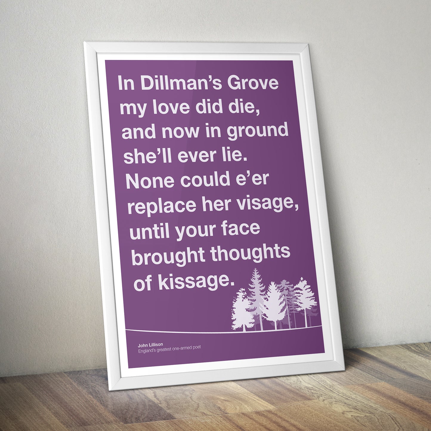 In Dillman’s Grove Poster - John Lillison Poem - England's Greatest One Arm Poet - Pointy Birds Companion Piece (US and UK sizes available)