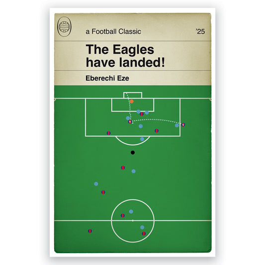 Eberechi Eze Winner - Crystal Palace 1 Man City 0 - FA Cup Final 2025 - Gift for Eagles Fan - Classic Book Cover Goal Print (Various Sizes)