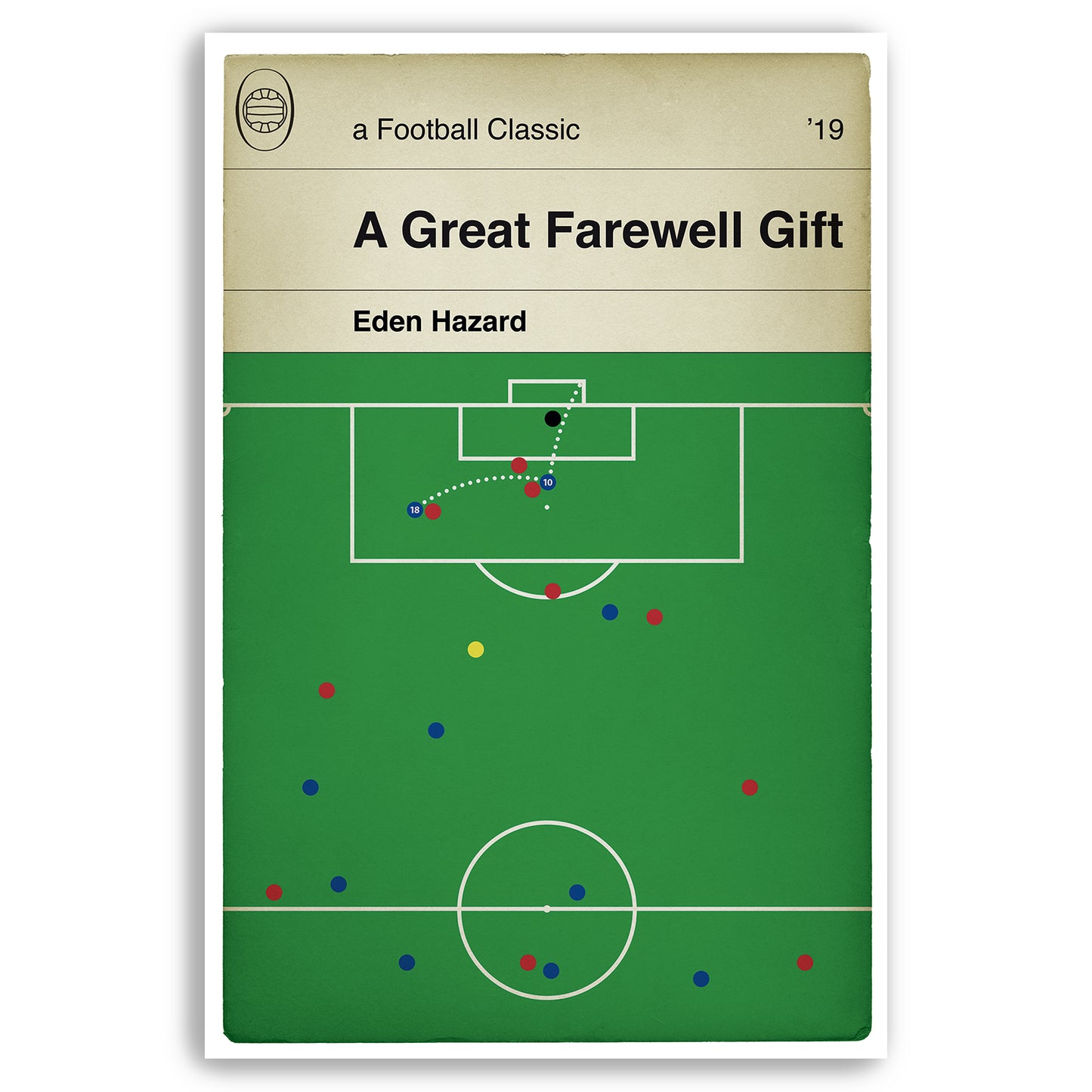 Chelsea 4th goal v Arsenal - Eden Hazard - Chelsea 4 Arsenal 1 - Europa League Final 2019 - Classic Book Cover Poster (Various Sizes)