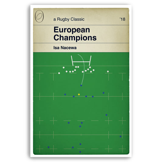 Leinster winning kick v Racing 92 - European Cup Final 2018 - Isa Nacewa - Rugby Book Cover Poster - Rugby Gift (Various Sizes)
