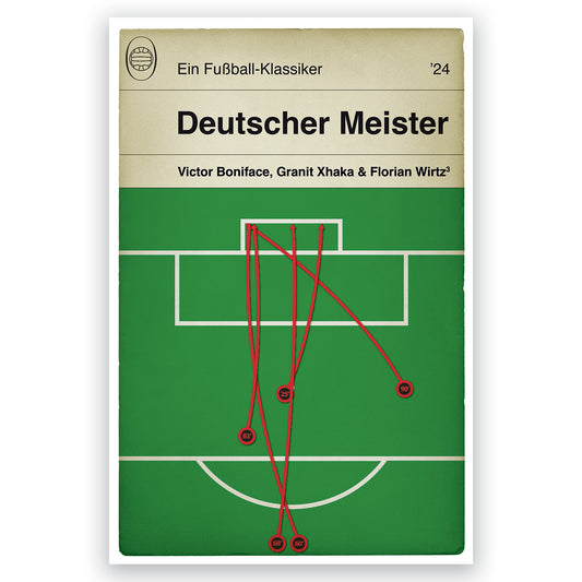 Bayer Leverkusen Goals - Deutscher Meister -  Bundesliga Champions 2024 - Bayer Leverkusen 5 Werder Bremen 0 - All 5 goals - Football Book Cover Print - Various Sizes