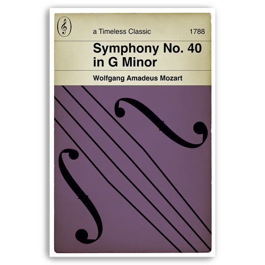 Wolfgang Amadeus Mozart - Symphony No. 40 in G minor - Timeless Classic - Classical Music - Alternative Book Cover Poster (Various Sizes)