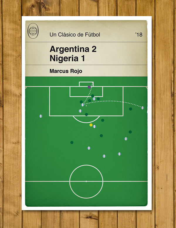 Argentina 2 Nigeria 1 - Marcus Rojo winning goal - World Cup - Football Goal Poster - Regalo de fútbol (Various Sizes)