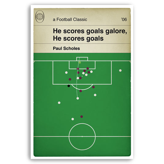 Manchester United goal v Aston Villa - Paul Scholes Volley - He scores goals galore - Book Cover Print - Football Gift (Various Sizes)