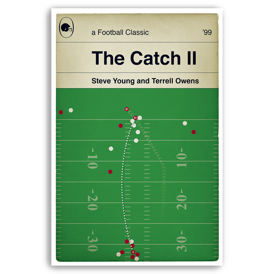 The Catch II - Steve Young / Terrell Owens - 49ers Wild Card Playoff Game 1999 - American Football Print - Book Cover Poster - Various Sizes