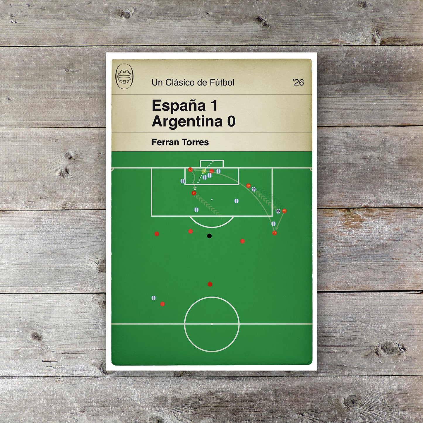 Ferran Torres winning goal - World Cup Final 2026 - España 1 Argentina 0 - Football Book Cover Poster