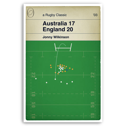 England winning drop goal - Jonny Wilkinson - Scoreline Edition - England v Australia - World Cup 2003 - Book Cover Print (Various Sizes)