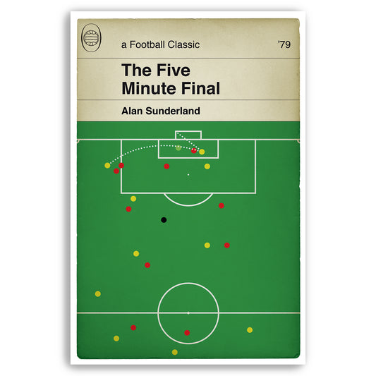 Alan Sunderland winner for Arsenal v Manchester United - 1979 FA Cup Final - The Five Minute Final - Football Print - Classic Book Cover Poster (Various Sizes)