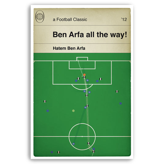 Hatem Ben Arfa solo goal in 2012  - Newcastle 2 v Bolton Wanderers 0 - Football Print - Book Cover Poster - Goal Poster Art (Various Sizes)