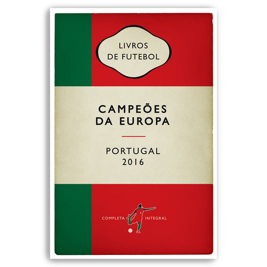 Portugal - Campeões da Europa - Euro 2016 Winners - Alternative Book Cover Poster - Presente de futebol (Various Sizes)