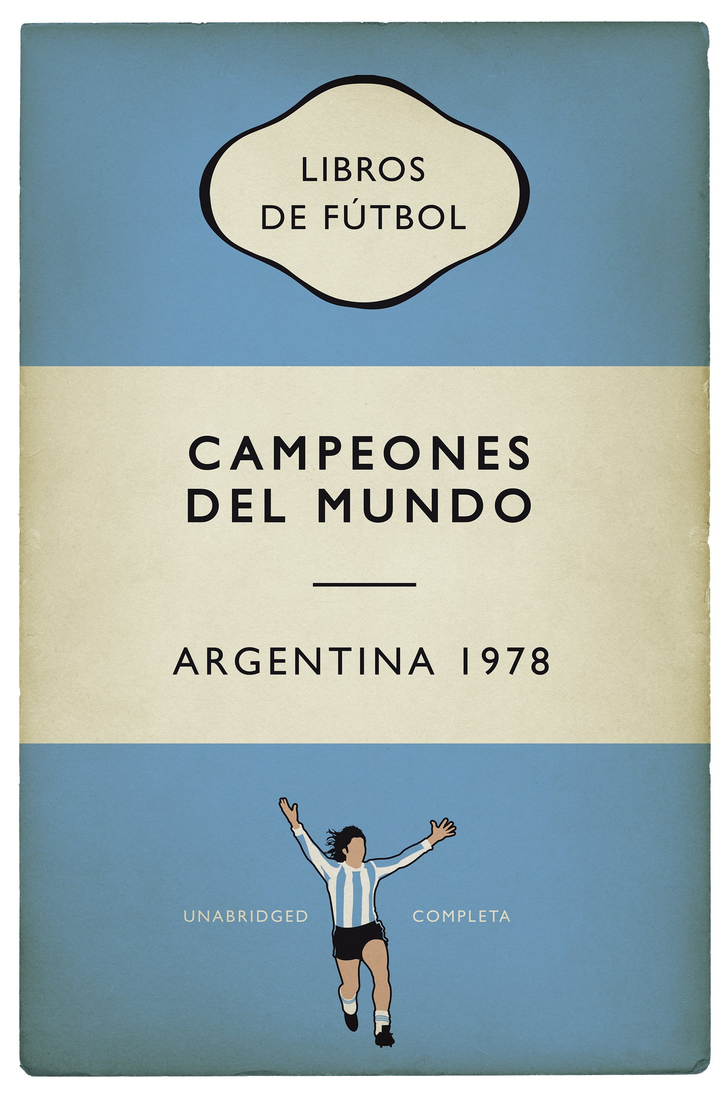Argentina - Campeones Del Mundo - World Champions 1978 - Mario Kempes - Flag Book Cover Poster - Regalo de fútbol (Various Sizes)