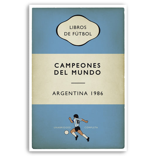 Argentina - Campeones Del Mundo - World Champions 1986 - Diego Maradona - Flag Book Cover Poster - Regalo de fútbol (Various Sizes)