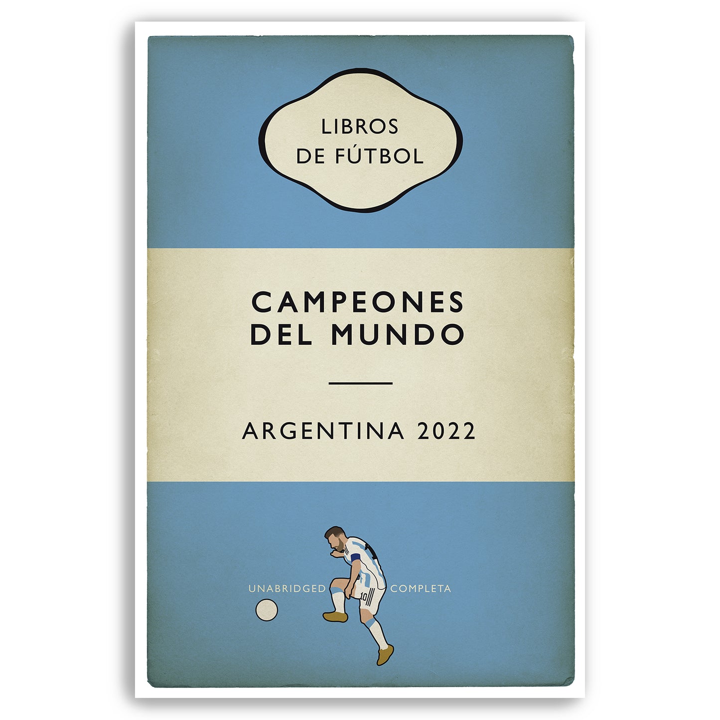 Argentina - Campeones Del Mundo - World Champions 2022 - Lionel Messi - Flag Book Cover Poster - Regalo de fútbol (Various Sizes)