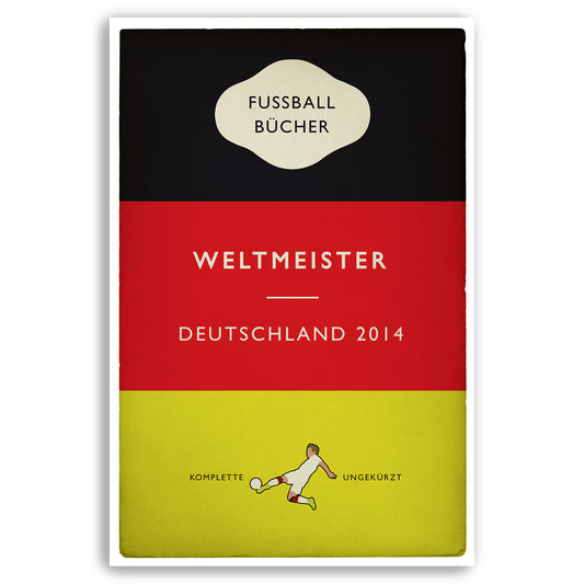 Weltmeister - World Champions 2014 - Deutschland - Germany - Mario Götze - German Flag Book Cover Poster - Fußball Geschenk (Various Sizes)