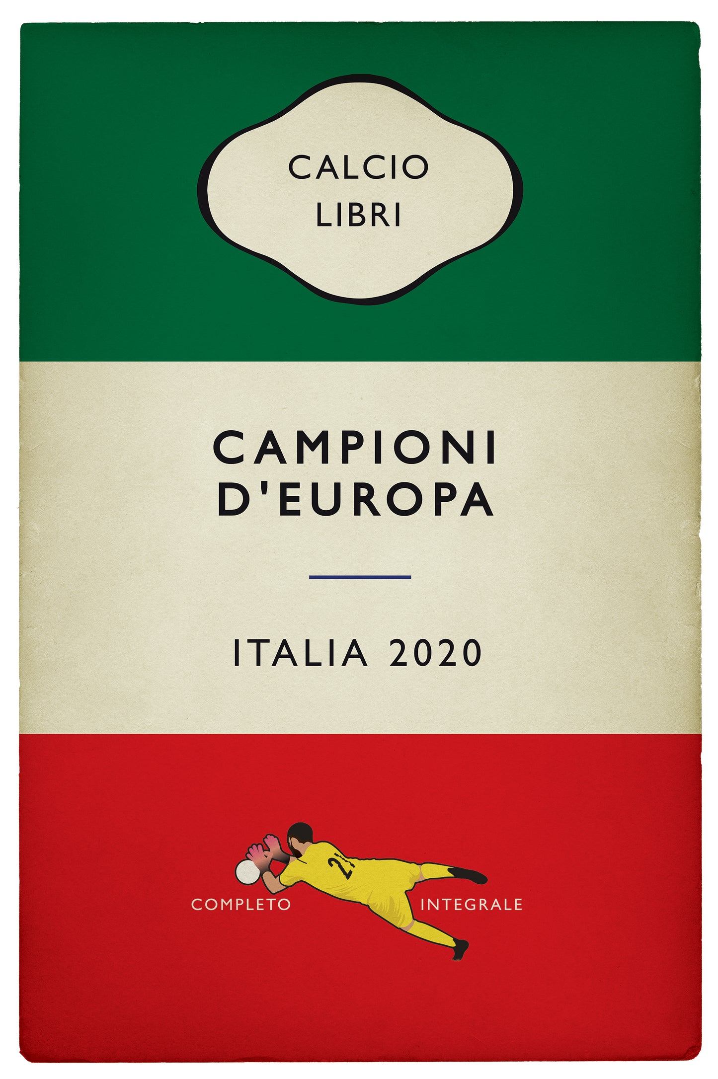 Italia - Euro 2020 Final - Italy - Campioni d'Europa - European Champions 2020 - Gianluigi Donnarumma Penalty Save - England v Italy - Football Book Cover Poster - Various Sizes