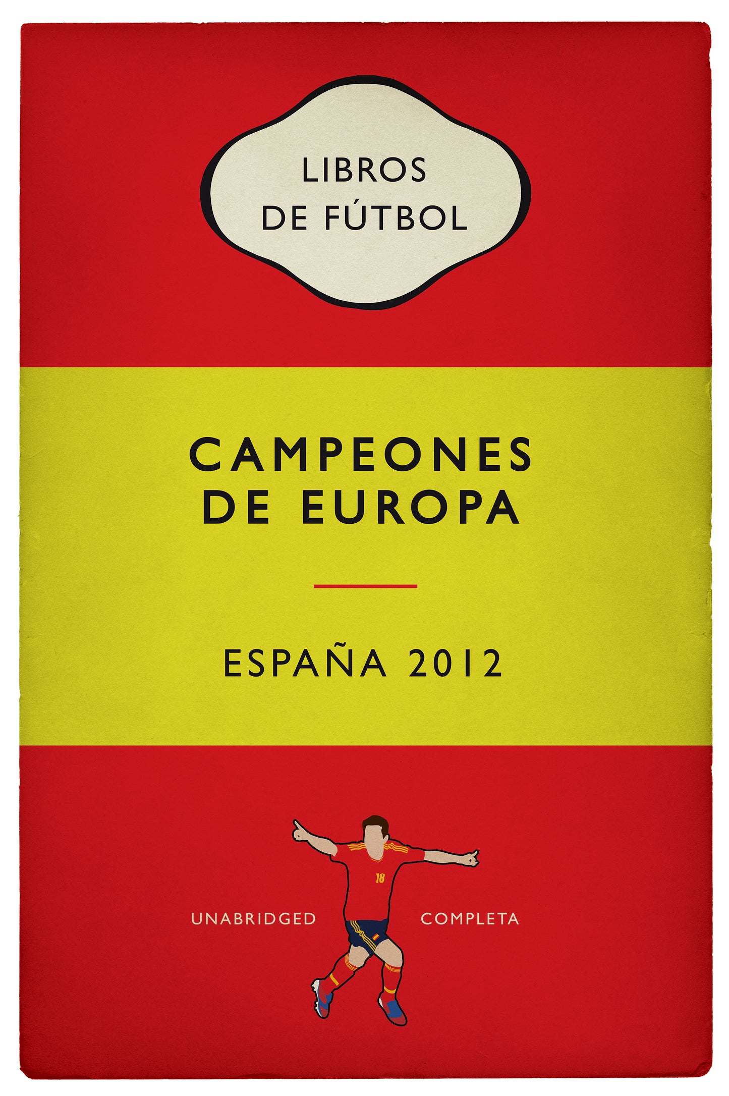 Spain - España - Campeones de Europa - Euro Champions 2012 - Jordi Alba Goal - Flag Book Cover Poster - Regalo de fútbol (Various Sizes)
