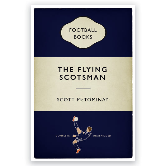 Scott McTominay - The Flying Scotsman Poster - Overhead Kick Goal - Scotland 4 Denmark 2