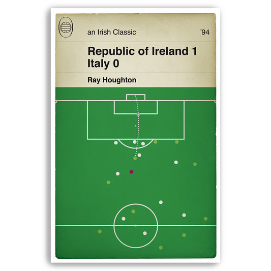 Republic of Ireland Winner - Ray Houghton - Republic of Ireland 1 Italy 0 - World Cup 94 - Classic Book Cover - Football Poster - Irish Gift (Various sizes)