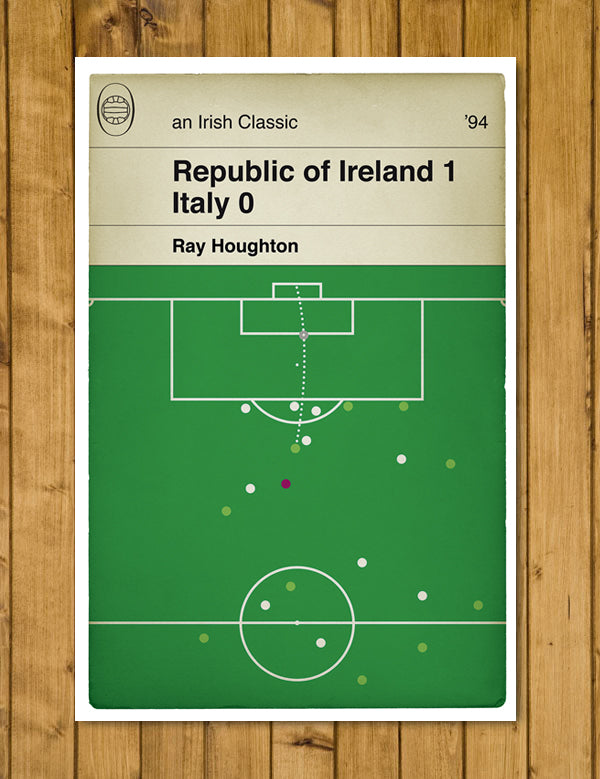 Republic of Ireland Winner - Ray Houghton - Republic of Ireland 1 Italy 0 - World Cup 94 - Classic Book Cover - Football Poster - Irish Gift (Various sizes)