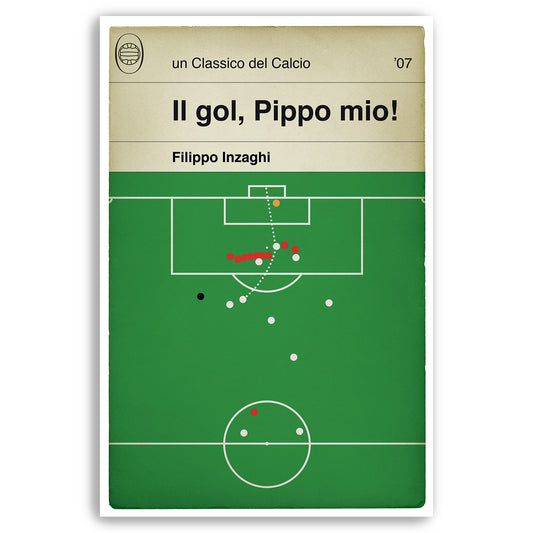 A.C. Milan goal v Liverpool - Filippo Inzaghi - Champions League Final 2007 - Classic Book Cover Poster (Various Sizes)