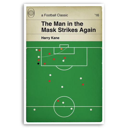 Tottenham Hotspur goal v Arsenal 2016 - Harry Kane Curler - Goal in a mask - Classic Book Cover Print - Football Gift (Various Sizes)