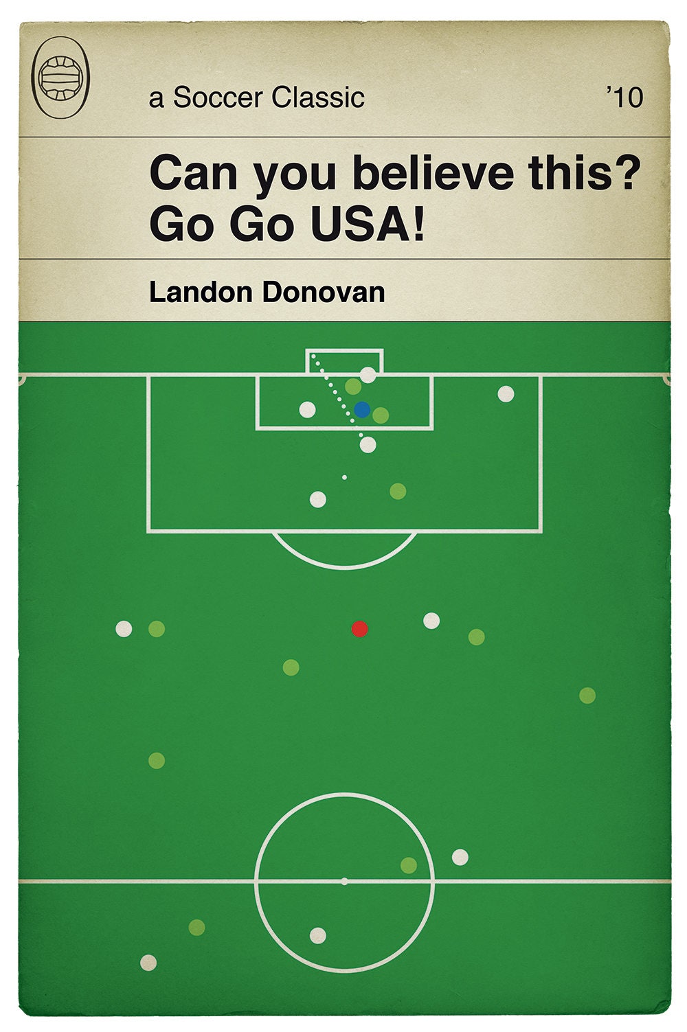 Landon Donovan goal for USA v Algeria - World Cup 2010 - Classic Book Cover Poster - Team USA - Soccer Gift (Various Sizes)