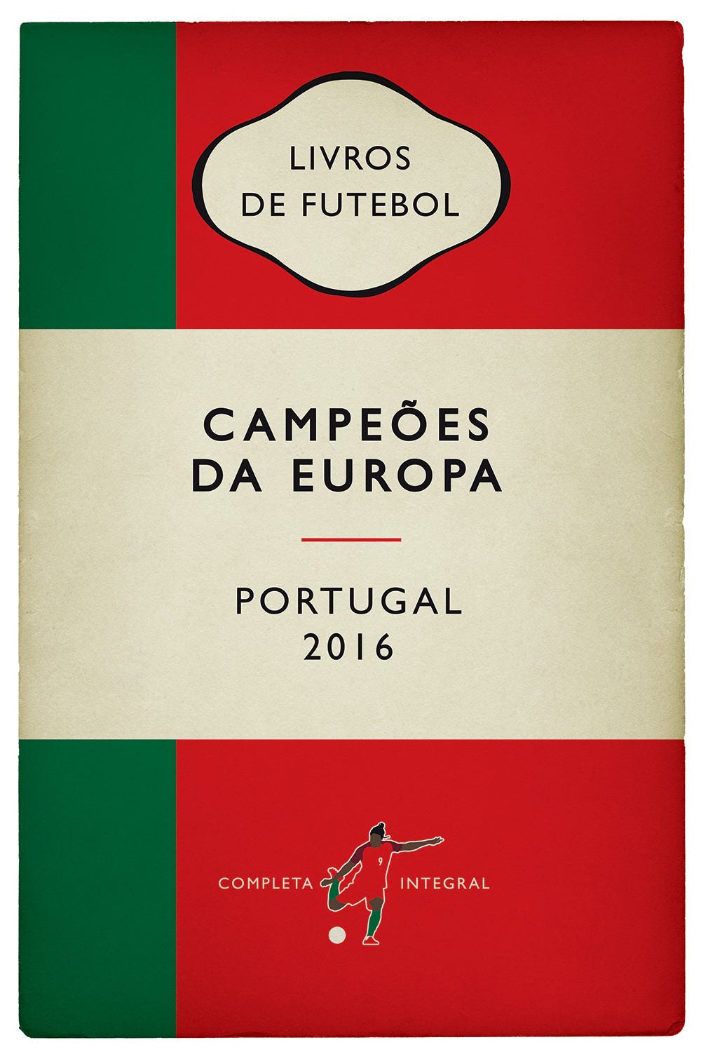 Portugal - Campeões da Europa - Euro 2016 Winners - Alternative Book Cover Poster - Presente de futebol (Various Sizes)