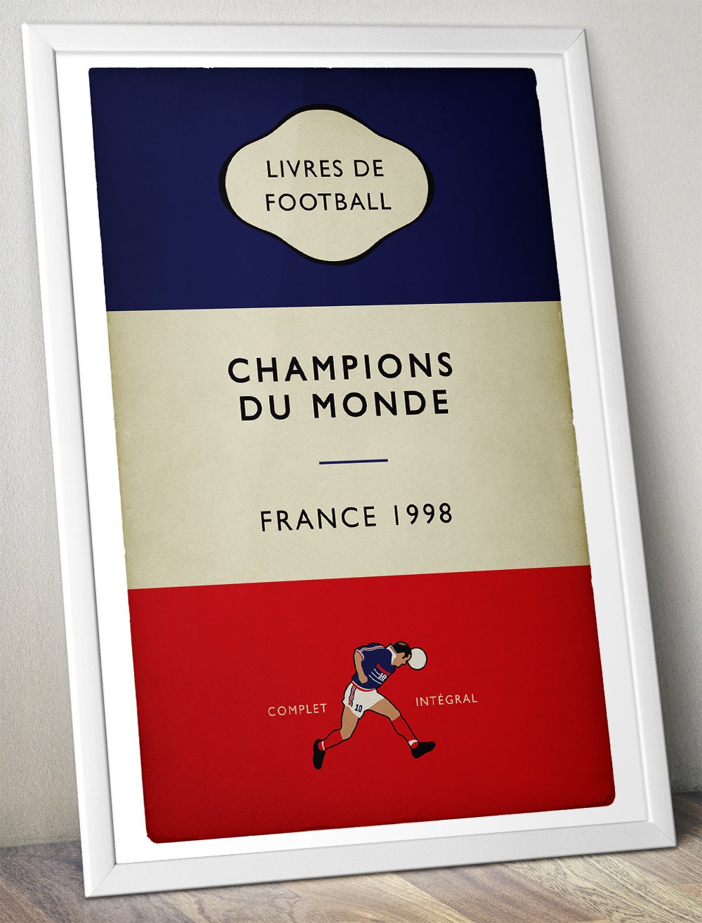 France - Champions du Monde - World Champions 1998 - Flag Book Cover Poster - Cadeau de football (Various Sizes)