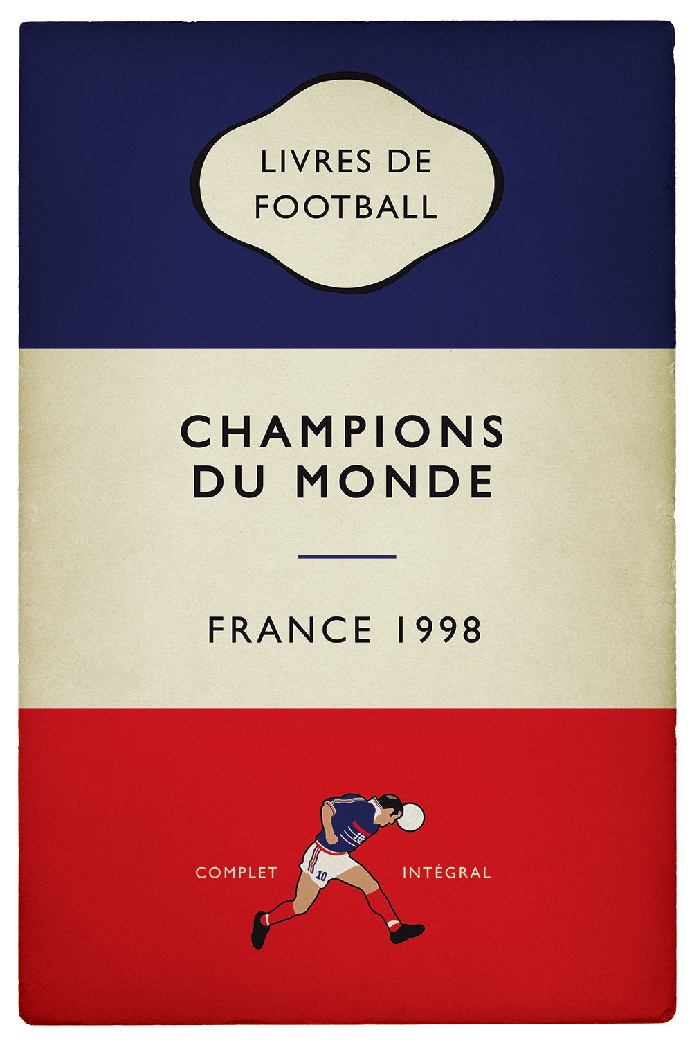 France - Champions du Monde - World Champions 1998 - Flag Book Cover Poster - Cadeau de football (Various Sizes)