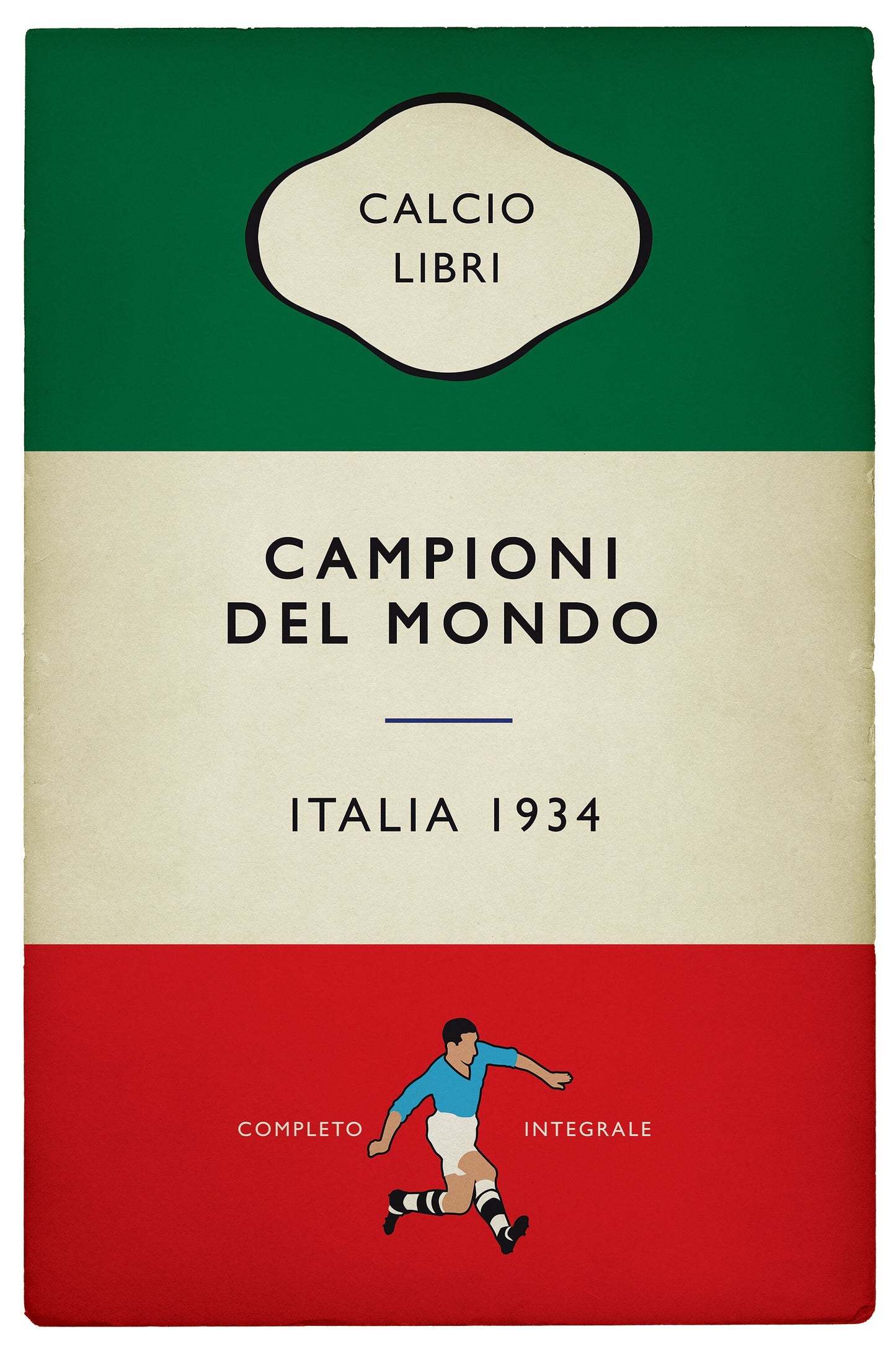 Italia - Italy - Campioni Del Mondo - World Champions 1934 - Angelo Schiavio - Flag Book Cover Poster - Regalo di calcio (Various Sizes)