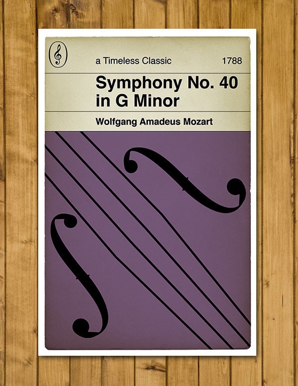 Wolfgang Amadeus Mozart - Symphony No. 40 in G minor - Timeless Classic - Classical Music - Alternative Book Cover Poster (Various Sizes)