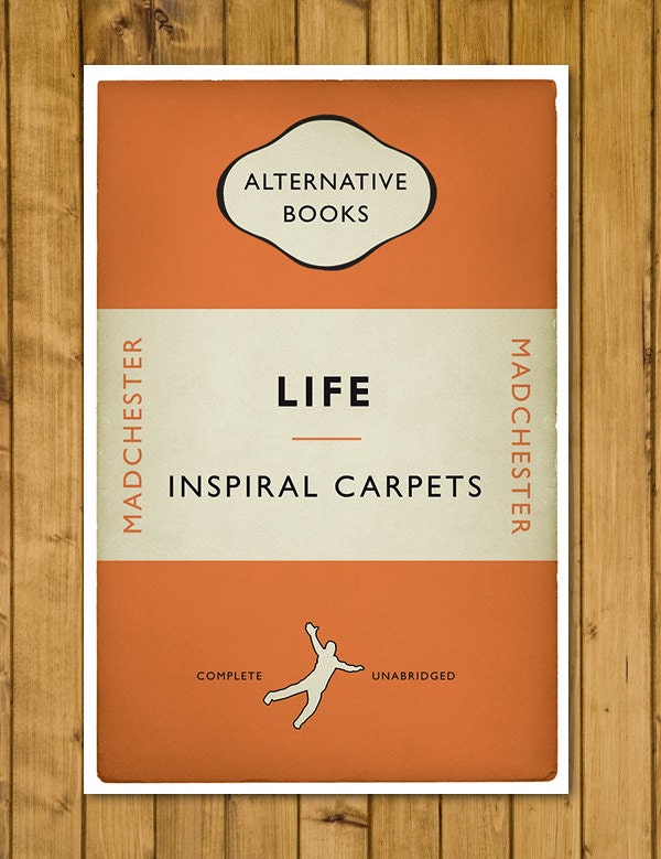 Inspiral Carpets - Life - Madchester - Alternative Book Cover Poster (UK and US sizes available)